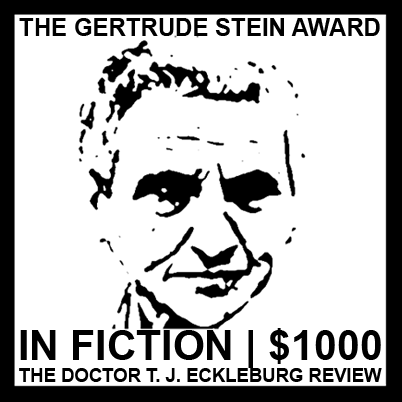 The Gertrude Stein Award in Fiction